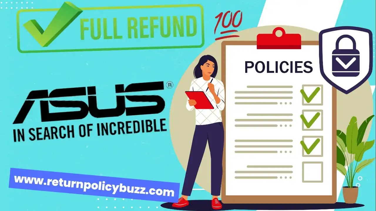 Asus Return Policy | Refund | Exchange | Near By Me