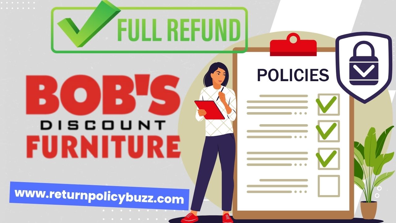 Bob's Discount Furniture Return Policy