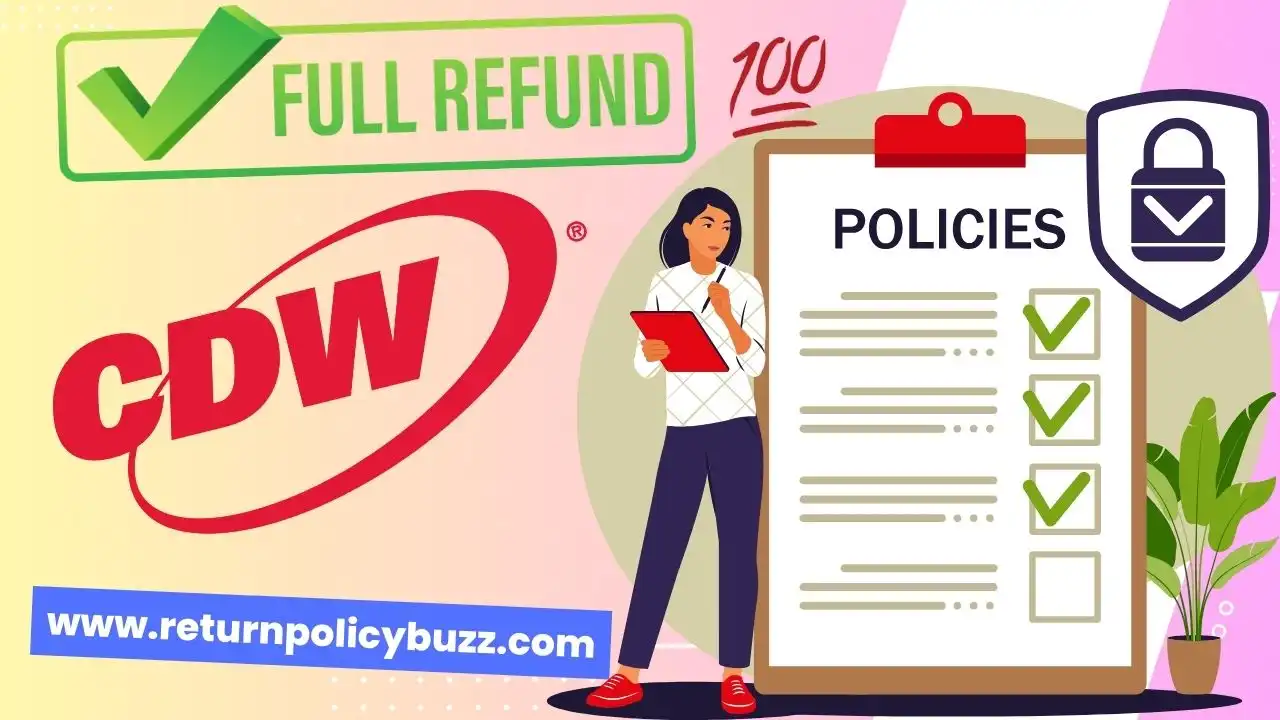 CDW Return Policy Explained Step By Step In Detail