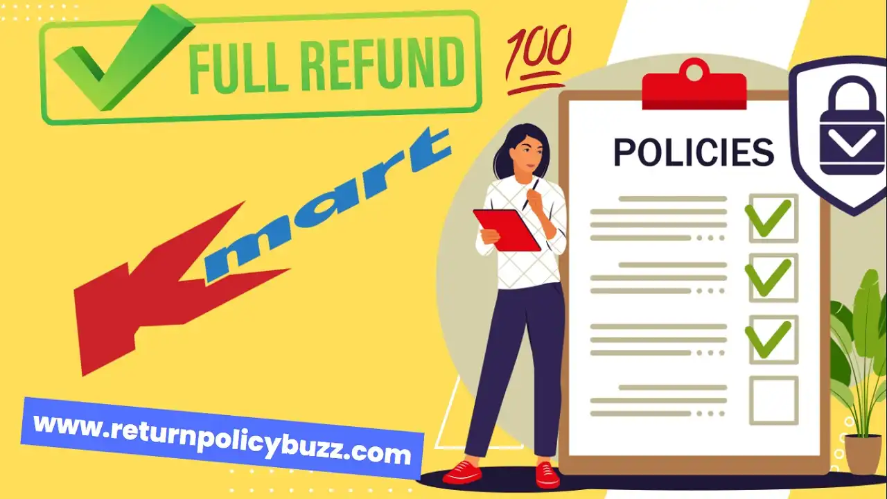 Kmart Return Policy