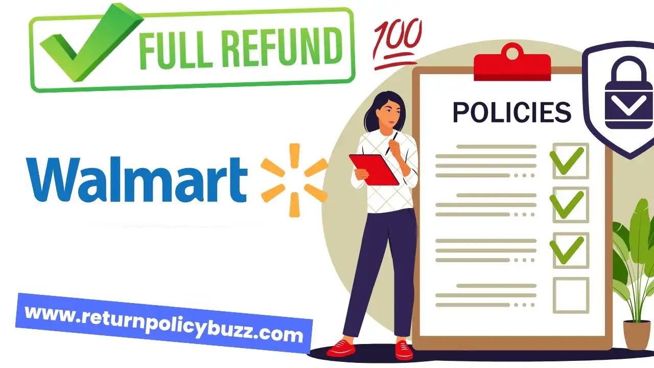 Walmart Return Policy In a Single Post