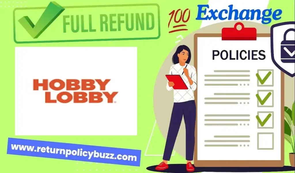 Hobby Lobby Return Policy