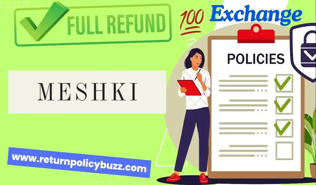 Meshki Return Policy