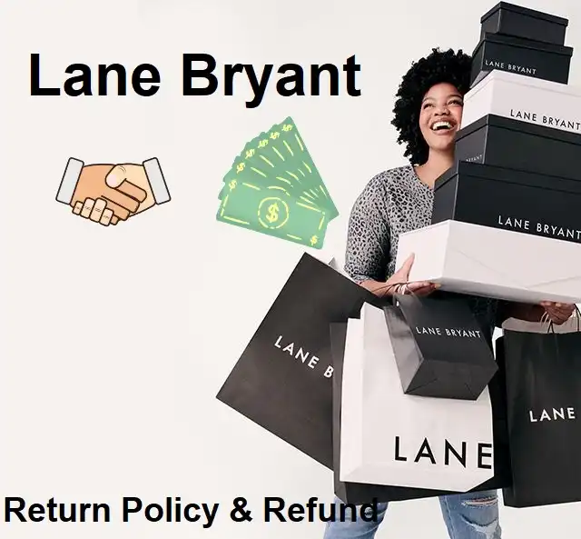 Lane Bryant Return Policy