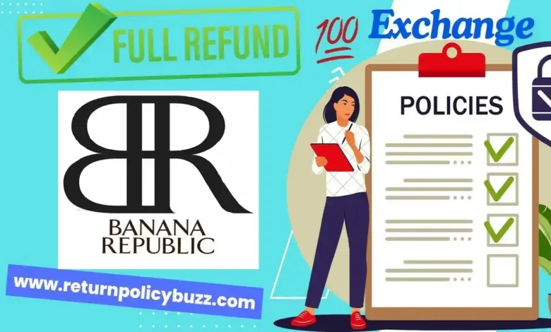 Banana Republic Return Policy